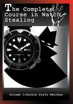 The Complete Course in Watch Stealing
